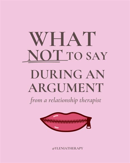What not to say in an argument